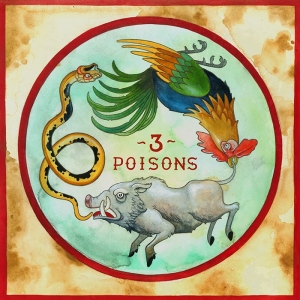 3 Poisons of Mind